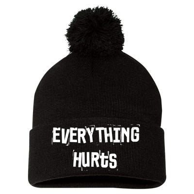 Everything Hurts Fitness Weightlifting Funny Gym Workout Pom Pom 12in Knit Beanie