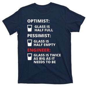 Engineer Half Full Glass Funny Engineering Joke T-Shirt