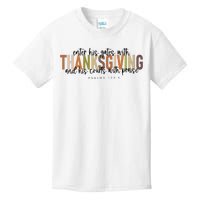 Enter His Gates With Thanksgiving And His Courts With Praise Kids T-Shirt