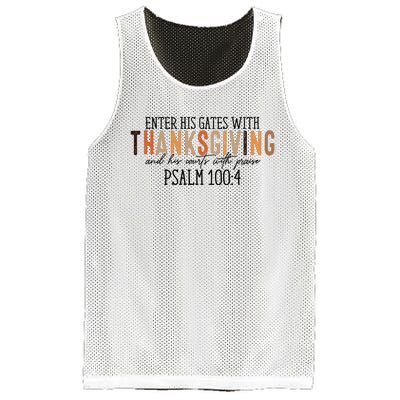 Enter His Gates With Thanksgiving And His Courts With Praise Mesh Reversible Basketball Jersey Tank