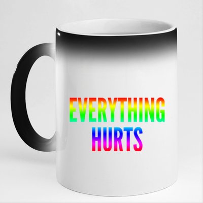 Everything Hurts Gift 11oz Black Color Changing Mug