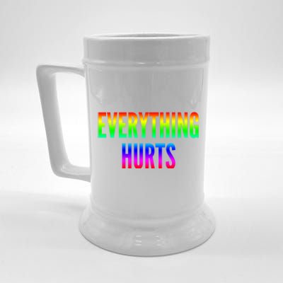 Everything Hurts Gift Beer Stein