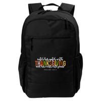 Enter His Gates With Thanksgiving And His Courts With Praise Backpack