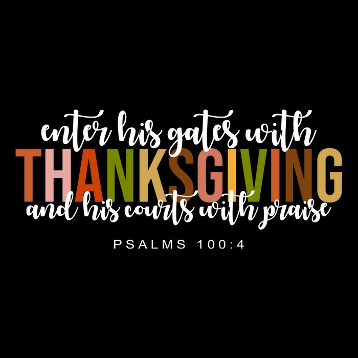 Enter His Gates With Thanksgiving And His Courts With Praise 16 in Basic Backpack