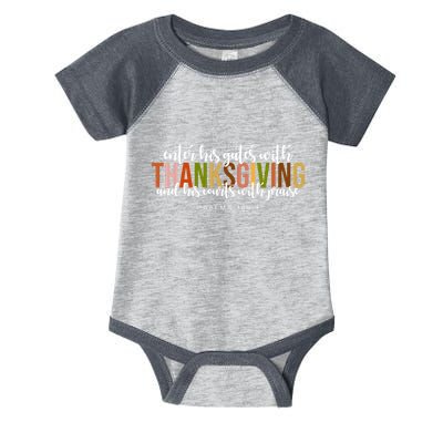 Enter His Gates With Thanksgiving And His Courts With Praise Infant Baby Jersey Bodysuit