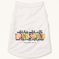 Enter His Gates With Thanksgiving And His Courts With Praise Doggie Tank