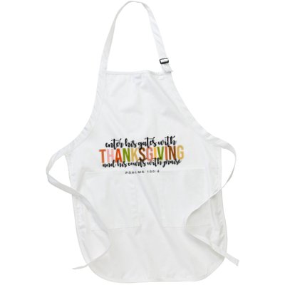 Enter His Gates With Thanksgiving And His Courts With Praise Apron
