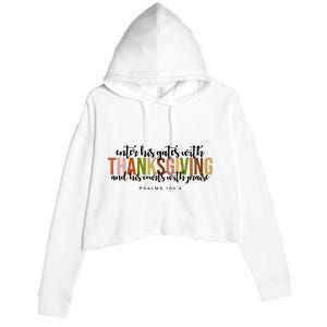 Enter His Gates With Thanksgiving And His Courts With Praise Crop Fleece Hoodie