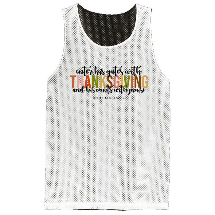 Enter His Gates With Thanksgiving And His Courts With Praise Mesh Reversible Basketball Jersey Tank