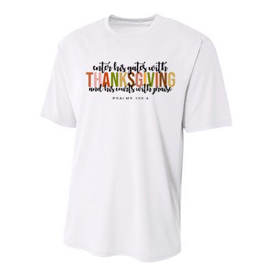 Enter His Gates With Thanksgiving And His Courts With Praise Performance Sprint T-Shirt