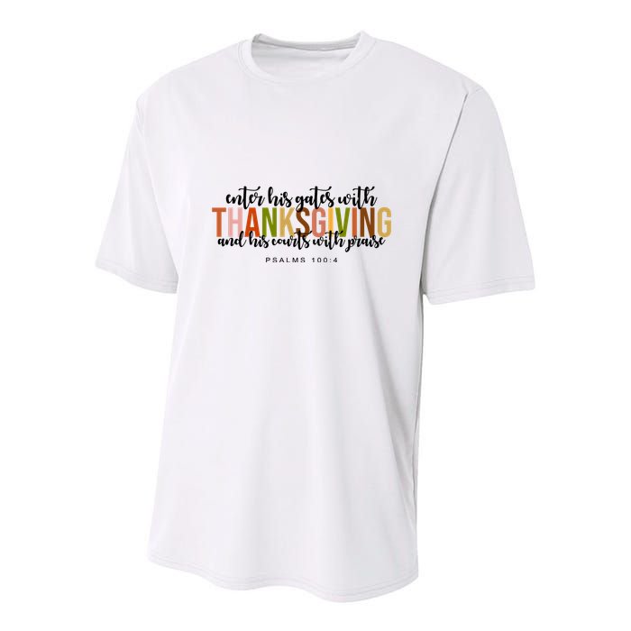 Enter His Gates With Thanksgiving And His Courts With Praise Youth Performance Sprint T-Shirt