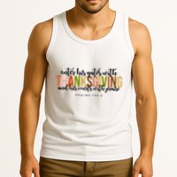 Enter His Gates With Thanksgiving And His Courts With Praise Tank Top