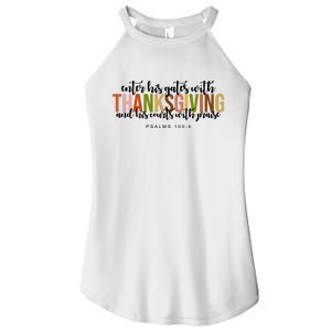 Enter His Gates With Thanksgiving And His Courts With Praise Women's Perfect Tri Rocker Tank