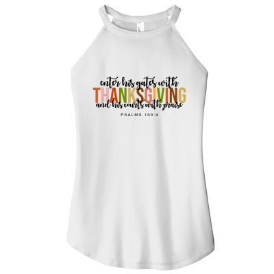 Enter His Gates With Thanksgiving And His Courts With Praise Women's Perfect Tri Rocker Tank