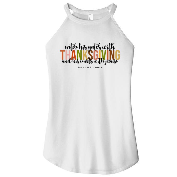 Enter His Gates With Thanksgiving And His Courts With Praise Women's Perfect Tri Rocker Tank