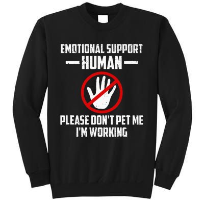 Emotionalsupport Human Halloween Costume Do Not Pet Me Sweatshirt