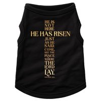 Easter He Has Risen Scripture Cross Matthew 28 6 Doggie Tank