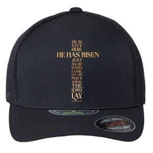 Easter He Has Risen Scripture Cross Matthew 28 6 Flexfit Unipanel Trucker Cap