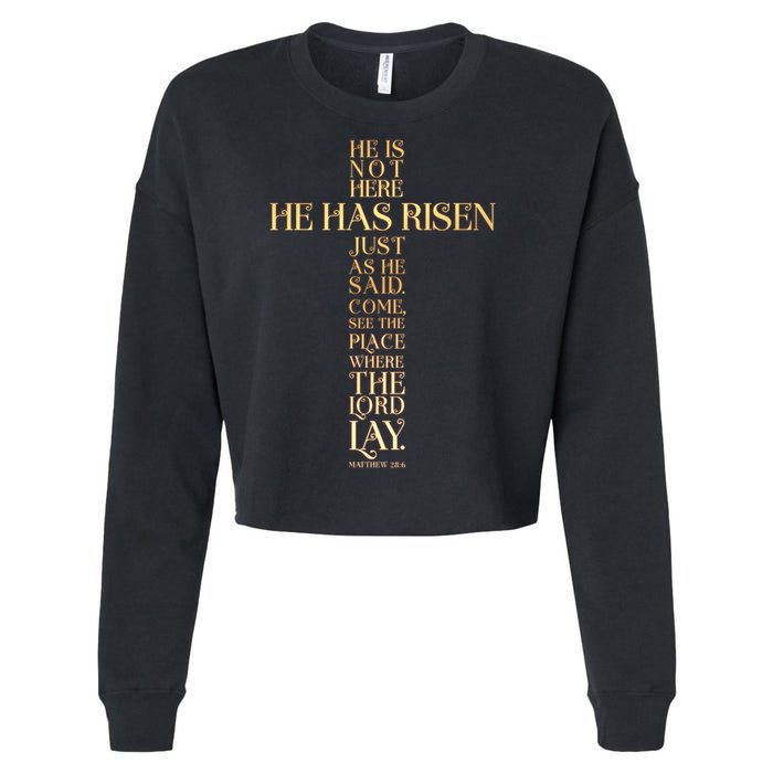 Easter He Has Risen Scripture Cross Matthew 28 6 Cropped Pullover Crew