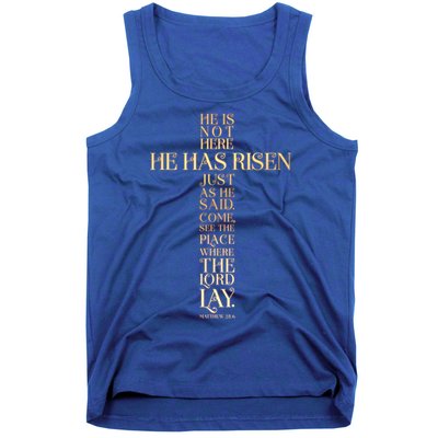 Easter He Has Risen Scripture Cross Matthew 28 6 Tank Top