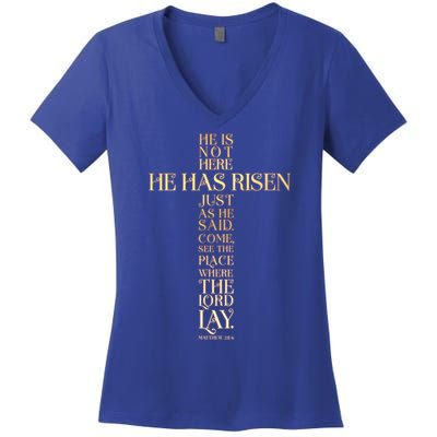 Easter He Has Risen Scripture Cross Matthew 28 6 Women's V-Neck T-Shirt