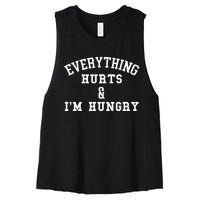 Everything Hurts & IM Hungry Running Marathon Runner Women's Racerback Cropped Tank