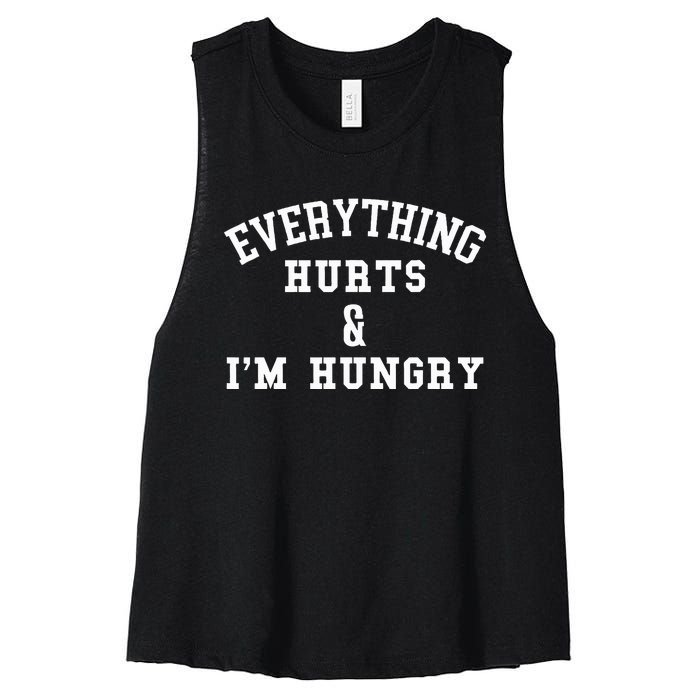 Everything Hurts & IM Hungry Running Marathon Runner Women's Racerback Cropped Tank