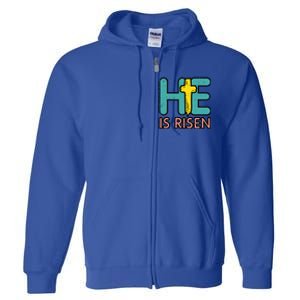 Easter He Is Risen Jesus Resurrection Christian Gift Full Zip Hoodie