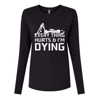 Everything Hurts & Im Dying Workout Funny Skeleton Womens Cotton Relaxed Long Sleeve T-Shirt