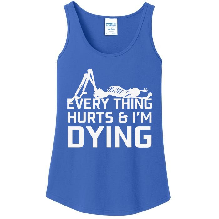 Everything Hurts & Im Dying Workout Funny Skeleton Ladies Essential Tank