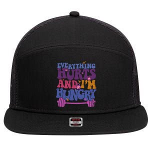 Everything Hurts IM Hungry Funny Workout 7 Panel Mesh Trucker Snapback Hat