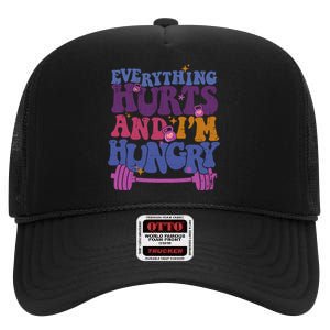 Everything Hurts IM Hungry Funny Workout High Crown Mesh Back Trucker Hat