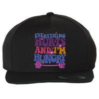 Everything Hurts IM Hungry Funny Workout Wool Snapback Cap