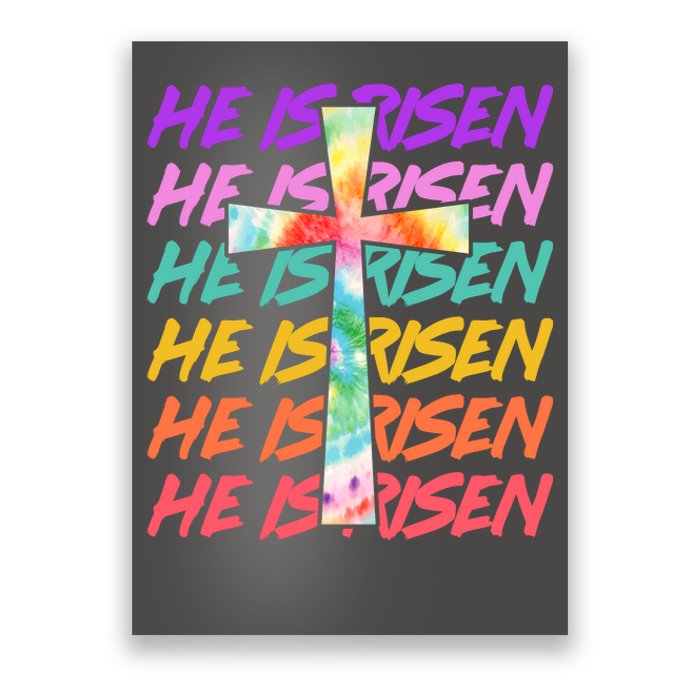 Easter He Is Risen Tie Dye Cross Poster