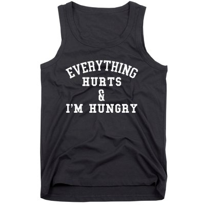 Everything Hurts & IM Hungry Running Marathon Runner Tank Top