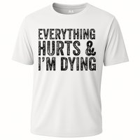 Everything Hurts & Im Dying Workout Exercise Fitness Cooling Performance Crew T-Shirt