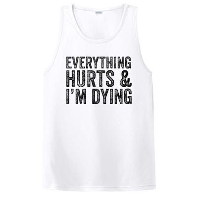 Everything Hurts & Im Dying Workout Exercise Fitness PosiCharge Competitor Tank