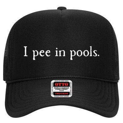 Embarrassing Humor I Pee In Pools Sarcastic Swimming Trucker Hat