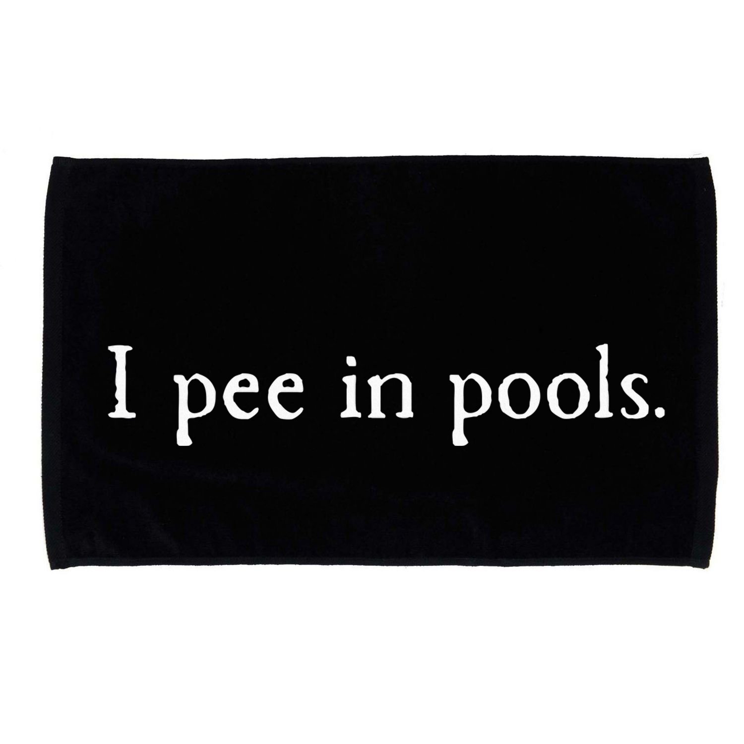 Embarrassing Humor I Pee In Pools Sarcastic Swimming Microfiber Hand Towel