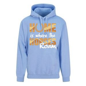 Equestrian Home Is Where The Horses Roam Horseback Gift Unisex Surf Hoodie