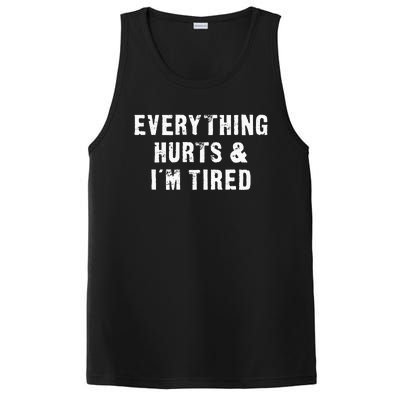 Everything Hurts & IM Tired Funny Workout PosiCharge Competitor Tank