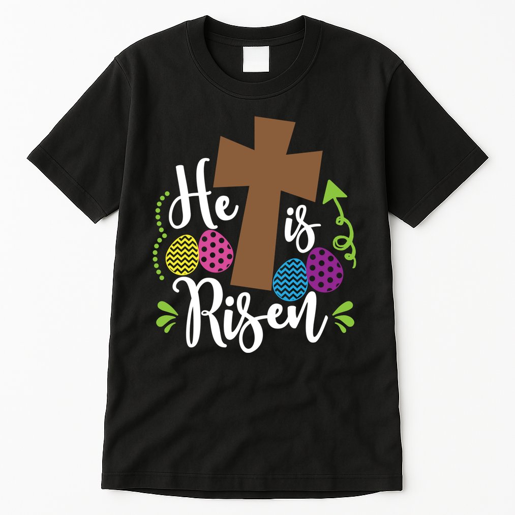 Easter He Is Risen Cross Tall T-Shirt