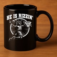 Easter He Is Rizzin Jesus Basketball 11oz C Handle Ceramic Mug