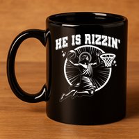 Easter He Is Rizzin Jesus Basketball 11oz C Handle Ceramic Mug