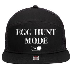 Egg Hunt Mode On Funny Easter 7 Panel Mesh Trucker Snapback Hat