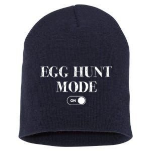 Egg Hunt Mode On Funny Easter Short Acrylic Beanie