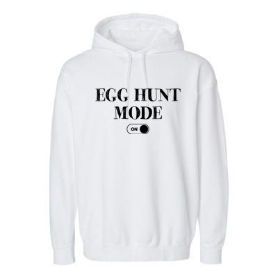 Egg Hunt Mode On Funny Easter Garment-Dyed Fleece Hoodie