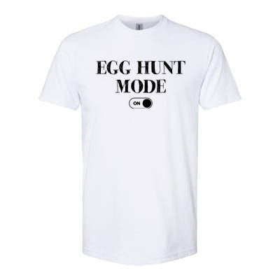 Egg Hunt Mode On Funny Easter Softstyle® CVC T-Shirt