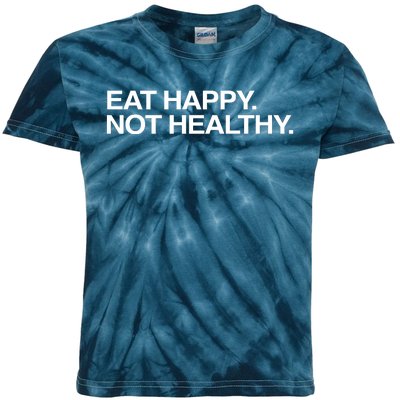 Eat Happy Not Healthy Kids Tie-Dye T-Shirt