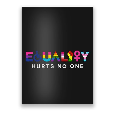 Equality Hurts No One LGBT Black Disabled  Right Kind Poster